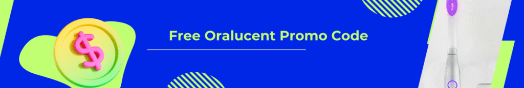 Get Free 15% Off Oralucent Promo Code 2025