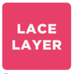 Lace Layer