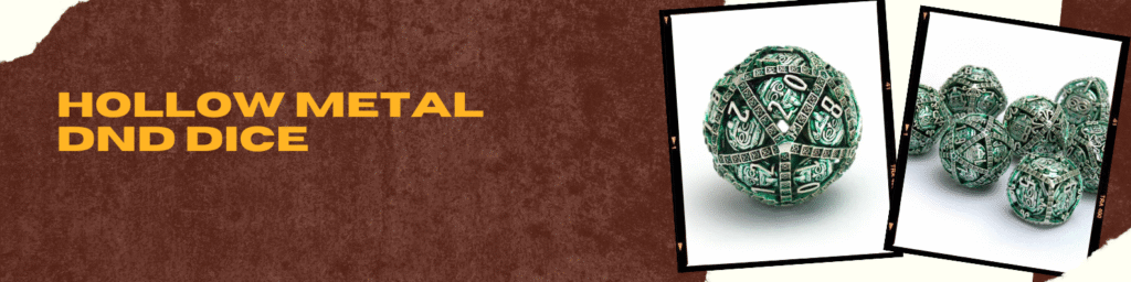 Shop Best Hollow Metal Dnd Dice with Diceroll Discount Code