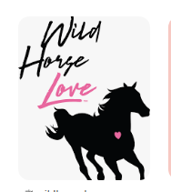 Wild Horses Love