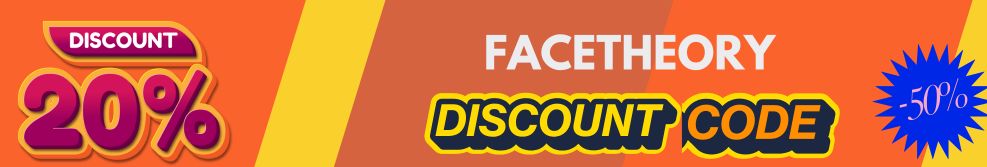 Get Free Facetheory Discount Codes