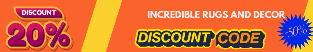 Get Free Incredible Rugs and Decor Discount Code