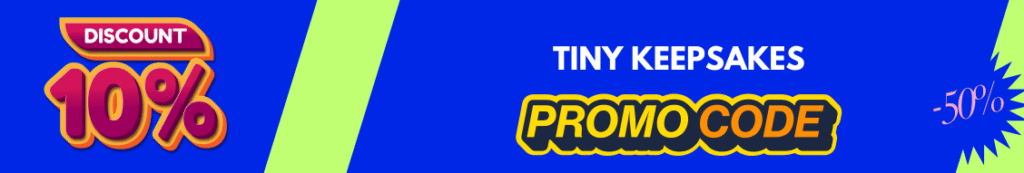 Get Free Tiny Keepsakes Promo Code