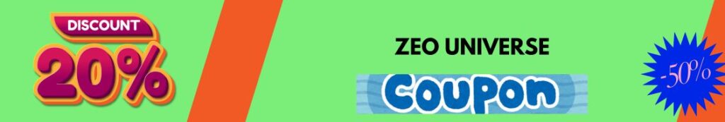 Get FREE Zeo Universe Coupon Code