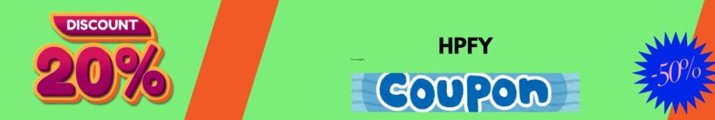 Get FREE HPFY Coupon Code