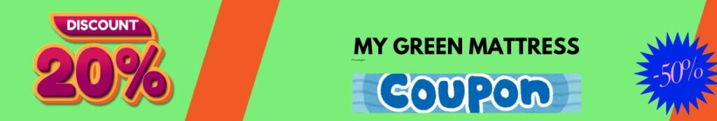 Get FREE My Green Mattress Coupon Code