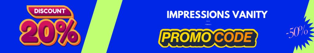 Get Free Impressions Vanity Promo Code