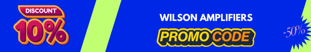 Get Free Wilson Amplifiers Promo Code