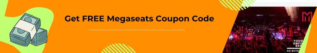 Get FREE Megaseats Coupon Code